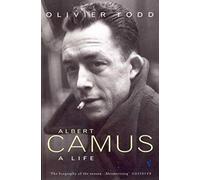 Albert Camus: A Life