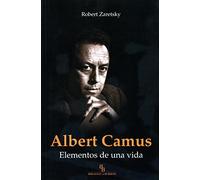 Albert Camus: Elementos De Una Vida (biblioteca Buridan)
