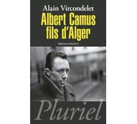 Albert Camus, fils d'Alger