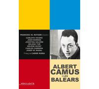 Albert Camus I Les Balears: Flors Dins La Mar