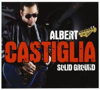 Albert Castiglia - Solid Ground