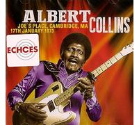 Albert Collins - Joe's Place, Cambridge MA: 17 January 1973