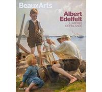 Albert Edelfelt: Le pionnier de la peinture finlandaise