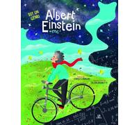 Albert Einstein: La Vida de un Genio: 2 (Soy un Genio)