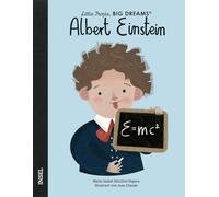 Albert Einstein: Little People, Big Dreams. Deutsche Ausgabe | Kinderbuch ab 4 Jahre