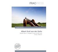 Albert Graf von der Goltz: World War II, Knight's Cross of the Iron Cross, Oberst