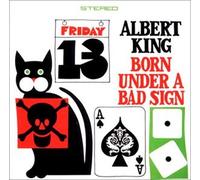 Albert King - Born Under a Bad Sign