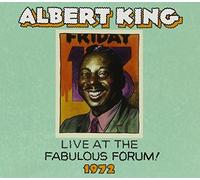 Albert King, Live at the Fabulous Forum 1972 by Albert King (2015-02-01)