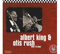 Albert King Otis Rush - Door To Door