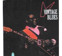 Albert King, Otis Spann, Otis Rush, John Brim - Vintage Blues
