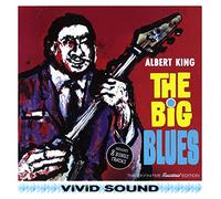 Albert King - The Big Blues + 8 Bonus Tracks