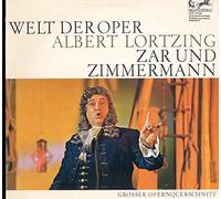 Albert Lotzing - ALBERT LORTZING ZAR UND ZIMMERMANN Vinyl-LP