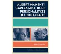 Albert Manent I Carles Riba Dues Personalitats Del Nou-cents