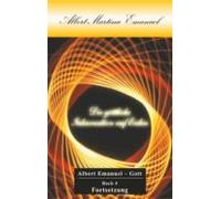 Albert-martina Emanuel - Die Göttliche Inkarnation Auf Erden (ebook)