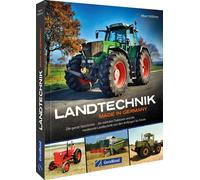 Albert Mö& Landtechnik Made in Germany: Die ganze Geschichte - (Tapa dura)