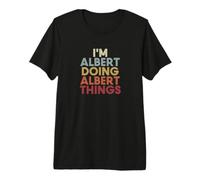 Albert Name Albert Personalized Name First Given Camiseta Premium