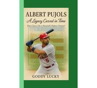 Albert Pujols A Legacy Carved in Time: How Close Is He to Baseball’s Highest Honour?