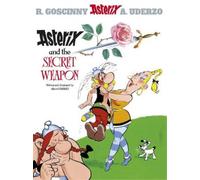 Albert Uderzo Asterix: Asterix and The Secret Weapon (Tapa dura) Asterix