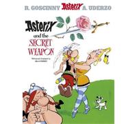 Albert Uderzo Asterix: Asterix and The Secret Weapon (Tapa dura) Asterix