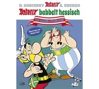 Albert Uderzo Jürge Asterix babbelt hessisch: Der große Mundart-Sam (Tapa dura)