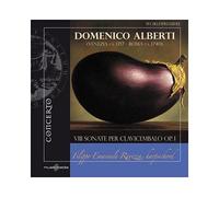 Alberti - VIII Sonate per clavicembalo op 1 Sonata per cembalo n.1op 1 in SOL Sonata per cembalo n.2 op 1 in FA Sonata per cembalo n.3 op 1 in DO Sonata per cembalo n.4 op 1 in sol Sonata per cembalo n.5 op 1 in LA Sonata per cembalo n.6 op 1 in SOL Sonata per cembalo n.7 op 1 in FA Sonata per cembalo n.8 op 1 in SOL
