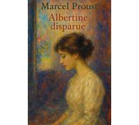 Albertine disparue