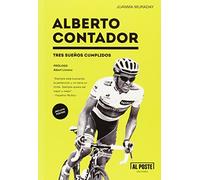 Alberto Contador: Tres Sueños Cumplidos