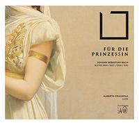 Alberto Crugnola (Laute) - J. S. Bach: Für die Prinzessin - Suiten BWV 1007, 1008 & 1010