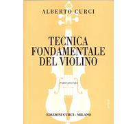 ALBERTO CURCI - TÉCNICA FUNDAMENTAL DEL VIOLIN VOL. 2