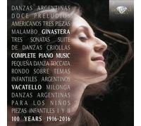 Alberto Ginastera: Complete Piano Music
