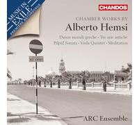 Alberto Hemsi: Chamber Works - Danze nuziali greche; Tre arie antiche; Pilpúl Sonata; Viola Quintet; Méditation