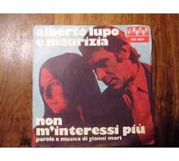 Alberto Lupo E Maurizia - Non M'interessi Più / L'uomo Venuto Dal Mare [Vinilo 7 pulgadas - 45 rpm]