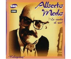 Alberto Merlo - La Canto Al Sur