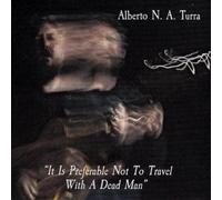 Alberto N.A. Tu It Is Preferable Not to Travel With a Dea (CD) (Importación USA)