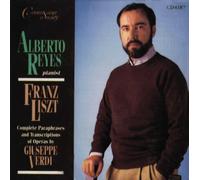 Alberto Reyes - Verdi/Liszt : Reyes Plays Verdi & Liszt
