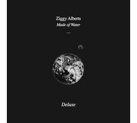 Alberts, Ziggy - Made Of Water Deluxe [Vinilo]