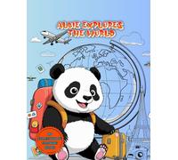 Albie Explores the World: Livro de colorir para adultos e crianças com personagens de animais e viagens!