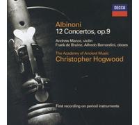 Albinoni, T. - Albinoni - 12 Concertos, op. 9 / Manze, de Bruine, AAM, Hogwood by Albinoni, T. (1999) Audio CD