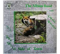Albion Band - Wild side of town (1987) [Vinyl LP]