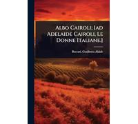 Albo Cairoli; [ad Adelaide Cairoli, Le Donne Italiane.]
