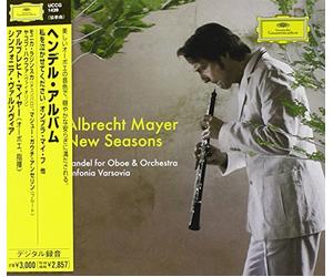 Albrecht Mayer - New Seasons Handel for Oboe & Orchestra
