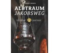 Albtraum Jakobsweg (ebook)