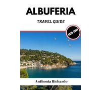 ALBUFEIRA TRAVEL GUIDE 2025 - 2026: Golden Beaches And Old-Town Charm In Portugal’s Sun-Kissed Coastline