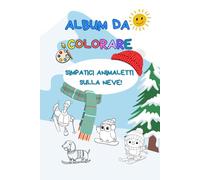 Album da colorare: Animaletti sulla neve