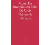 Album De Broderies Au Point De Croix