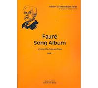 Álbum de Fauré Song Vol.1: For Cello And Piano
