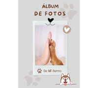 Álbum de Fotos de Mi Perro