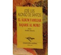 Album familiar, el;bajarse al moro