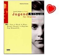 Album juvenil - una colección de atractivos juegos para piano en estilos de música populares para futuros pianistas de Manfred Schmitz - con colorido clip en forma de corazón