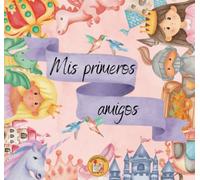 Album mis primeros amigos (princesas): ¡un gran recuerdo de la infancia!